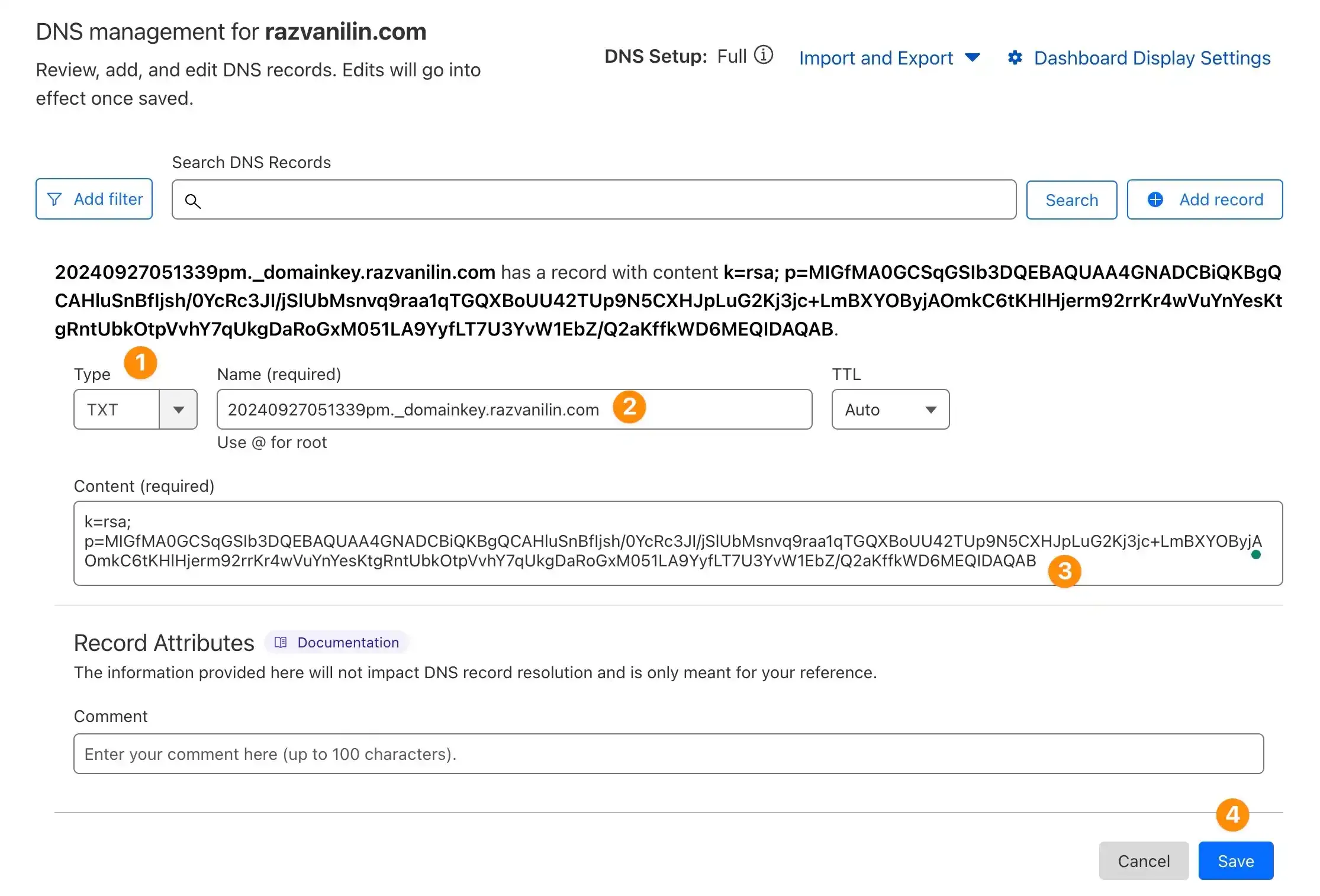 The DKIM record in Cloudflare.